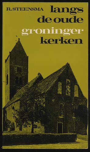 Imagen de archivo de LANgS DE OUDE GRONINGER KERKEN a la venta por Polly's Books