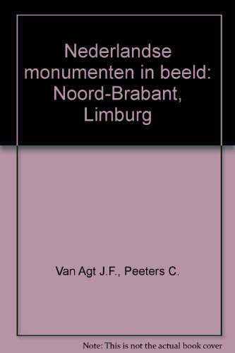 Beispielbild fr Nederlandse monumenten in beeld: Noord-Brabant, Limburg zum Verkauf von medimops