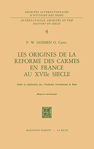 

Les Origines De La Réforme Des Carmes En France Au Xviiième Siècle