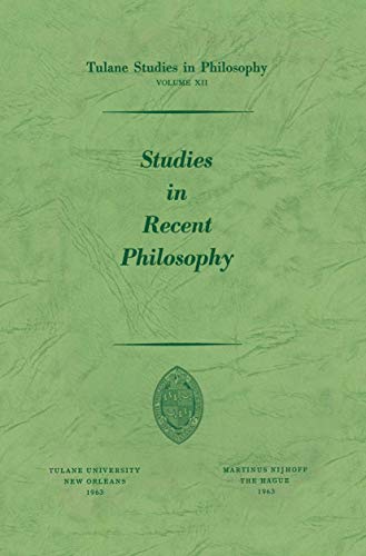 Stock image for Studies in Recent Philosophy (Tulane Studies in Philosophy, 12) for sale by Lucky's Textbooks