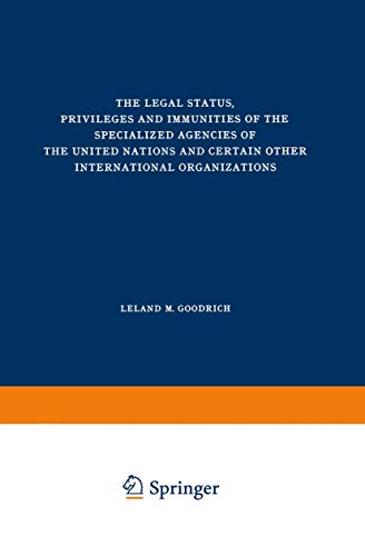 9789024702930: The Legal Status, Privileges and Immunities of the Specialized Agencies of the United Nations and Certain Other International Organizations