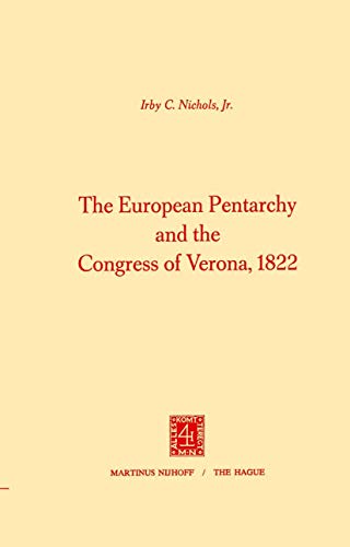 9789024711109: The European Pentarchy and the Congress of Verona, 1822