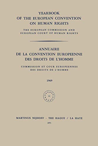 9789024711161: Yearbook of the European Convention on Human Rights / Annuaire de la Convention Europeenne des Droits de L’Homme: 12 (Yearbook of the European ... convention europenne des droits de l'homme)