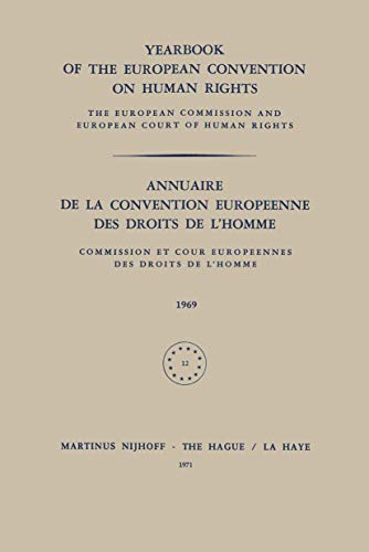 9789024711161: Yearbook of the European Convention on Human Rights/annuaire De La Convention Europeenne Des Droits De L'homme 1969