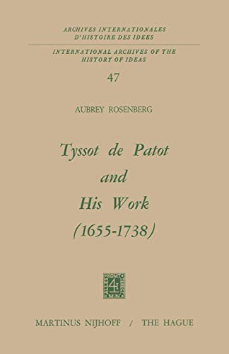 Stock image for Tyssot de Patot and his work, 1655-1738. for sale by Kloof Booksellers & Scientia Verlag