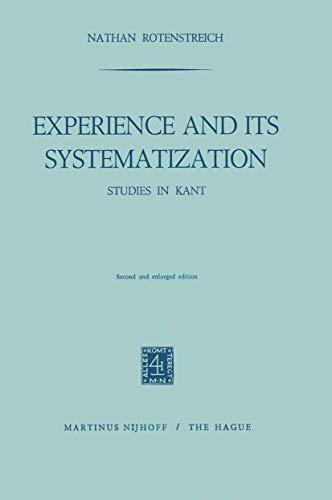 Experience and its Systematization: Studies in Kant (9789024713066) by Rotenstreich, Nathan