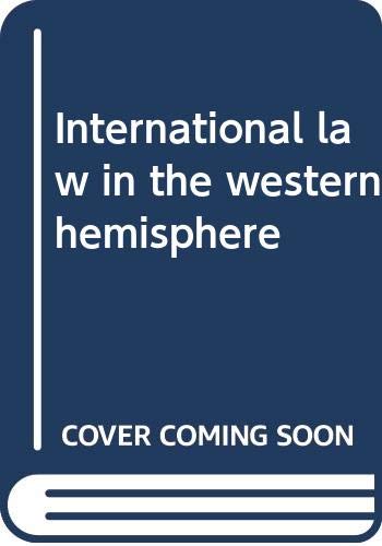 9789024716289: International Law in the Western Hemisphere