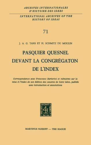 Pasquier Quesnel devant la congrégation de l'index. Correspondance avec Franceso Barberini et mém...