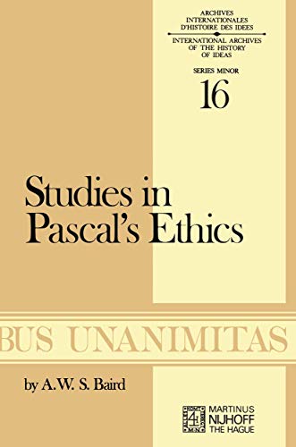 Studies in Pascal's Ethics.