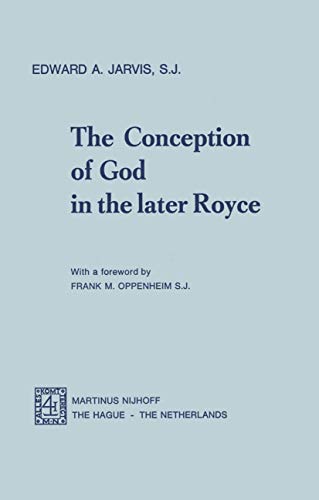Beispielbild fr The Conception of God in the Later Royce zum Verkauf von Windows Booksellers