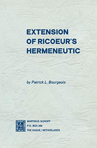 Beispielbild fr Extension of Ricoeur's Hermeneutic zum Verkauf von Twice Sold Tales, Capitol Hill