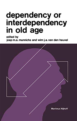 Imagen de archivo de Dependency or Interdependency in Old Age a la venta por Lucky's Textbooks