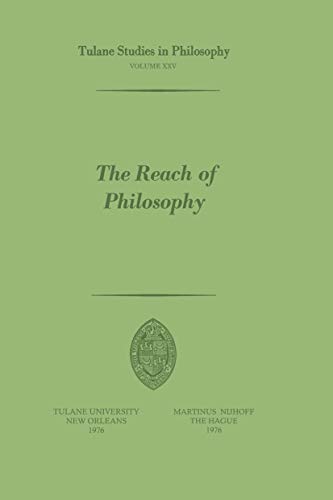 Stock image for The Reach of Philosophy: Essays in Honor of James Kern Feibleman for sale by Anybook.com