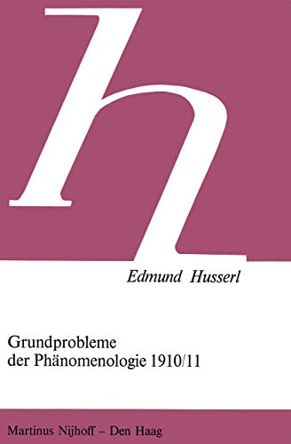 Imagen de archivo de Grundprobleme der Phanomenologie 1910/11 (Husserliana Studienausgabe, 3) (German Edition) a la venta por Zubal-Books, Since 1961