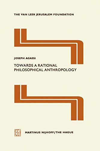 Beispielbild fr Towards a Rational Philosophical Anthropology zum Verkauf von Better World Books