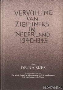 Beispielbild fr Vervolging van zigeuners in Nederland 19401945 (Rijksinstituut voor Oorlogsdocumentatie. Monografien) zum Verkauf von medimops