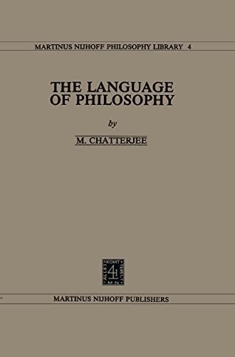 The Language of Philosophy.; (Martinus Nijhoff Philosophy Library volume 4)