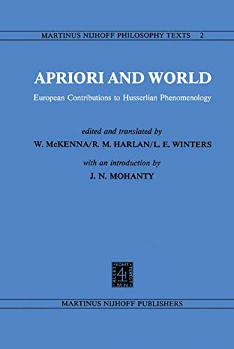 9789024723751: Apriori and World: European Contributions to Husserlian Phenomenology: 2 (Martinus Nijhoff Philosophy Texts)