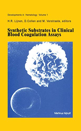 Stock image for Synthetic Substrates in Clinical Blood Coagulation Assays (Volume 1) for sale by Anybook.com