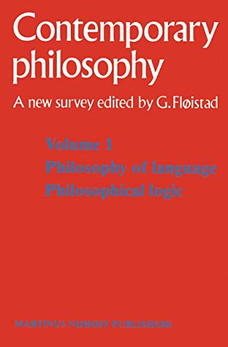 9789024724512: Tome 1 Philosophie du langage, Logique philosophique / Volume 1 Philosophy of language, Philosophical logic (Contemporary Philosophy: A New Survey)