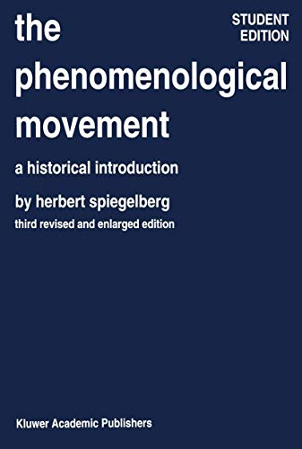 The Phenomenological Movement A Historical Introduction