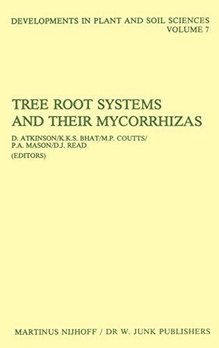Imagen de archivo de Tree Root Systems and Their Mycorrhizas (Developments in Plant and Soil Sciences, 7) a la venta por HPB-Red