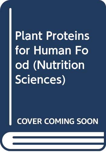 Beispielbild fr Plant Proteins for Human Food (Nutrition sciences) zum Verkauf von Ammareal