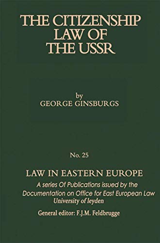 Beispielbild fr The Citizenship Law of the USSR (Law in Eastern Europe) [Hardcover] Ginsburgs, George zum Verkauf von Literary Cat Books