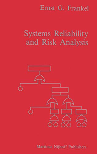 Systems Reliability and Risk Analysis