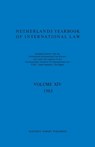 Beispielbild fr Netherlands yearbook of international law. Vol. XIV: 1983. zum Verkauf von Kloof Booksellers & Scientia Verlag