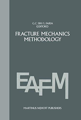 Beispielbild fr Fracture Mechanics Methodology : Evaluation of Structural Components Integrity zum Verkauf von Better World Books
