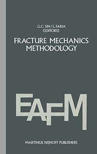 Stock image for Fracture Mechanics Methodology : Evaluation of Structural Components Integrity for sale by Better World Books