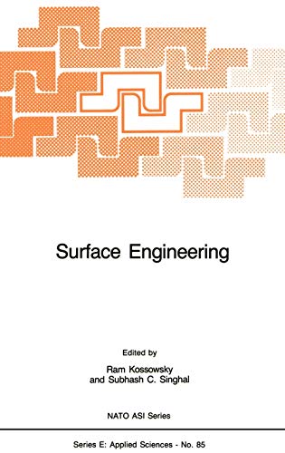 Stock image for Surface Engineering. Surface Modification of Materials. NATO ASI Series E Applied Science No. 85 for sale by Zubal-Books, Since 1961