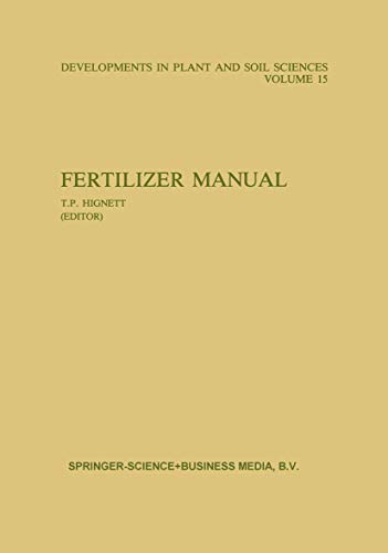 9789024731220: Fertilizer Manual (Developments in Plant and Soil Sciences, 15)