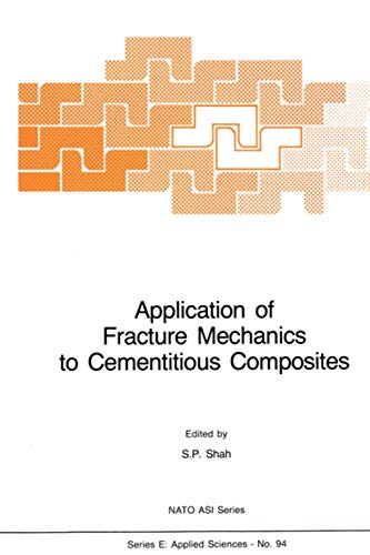 Imagen de archivo de Application of Fracture Mechanics to Cementitious Composites a la venta por Zubal-Books, Since 1961