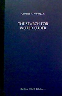9789024731886: The Search for World Order (Developments in International Law, 9)