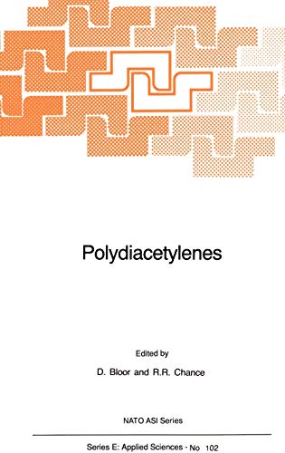 9789024732517: Polydiacetylenes: Synthesis, Structure and Electronic Properties: 102 (NATO Science Series E:, 102)