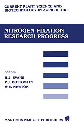 Stock image for Nitrogen fixation research progress: Proceedings of the 6th international symposium on Nitrogen Fixation, Corvallis, OR 97331, August 4-10, 1985 . Science and Biotechnology in Agriculture (1)) for sale by Wonder Book