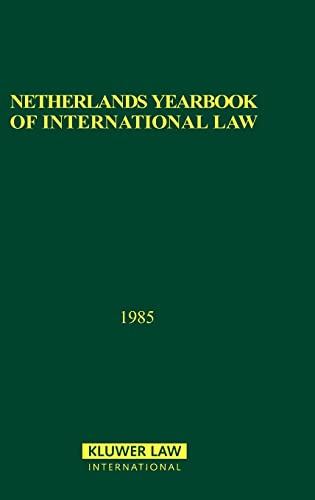 Beispielbild fr Netherlands yearbook of international law. Vol. XVI: 1985. zum Verkauf von Kloof Booksellers & Scientia Verlag