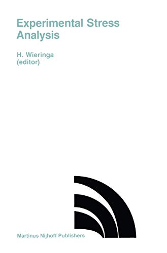 Beispielbild fr Experimental Stress Analysis. Proceedings of the VIIIth International Conference on Experimental Stress Analysis, Amsterdam, The Netherlands, May 12-16, 1986. Organized by: Netherlands Organization for Applied Scientific Research (TNO) on behalf of The zum Verkauf von Zubal-Books, Since 1961