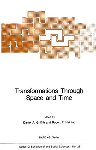 Beispielbild fr Transformations Through Space and Time. An Analysis of Nonlinear Structures, Bifurcation Points and Autoregressive Dependencies. zum Verkauf von Plurabelle Books Ltd