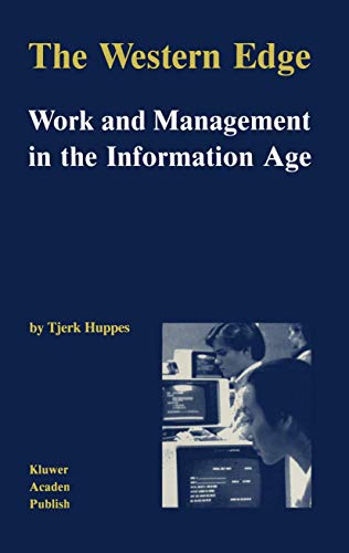 Beispielbild fr The Western Edge: Work and Management in the Information Age zum Verkauf von Ammareal