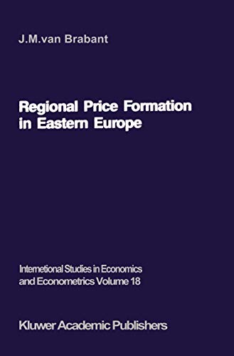 9789024735402: Regional Price Formation in Eastern Europe: Theory and Practice of Trade Pricing (International Studies in Economics and Econometrics, 18)