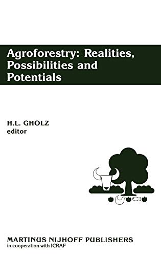 Stock image for Agroforestry: Realities, Possibilities and Potentials. for sale by Plurabelle Books Ltd