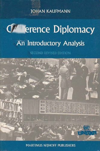 Conference Diplomacy : An Introductory Analysis - Kaufmann, Johan