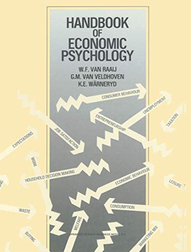Handbook of Economic Psychology - W.F. Van Raaij, G.M. van Veldhoven, K.E. WArnery
