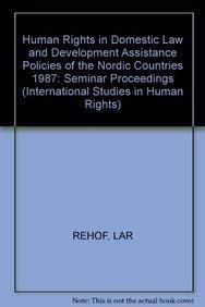 Beispielbild fr Human rights in domestic law and development assistance policies of the Nordic countries. zum Verkauf von Kloof Booksellers & Scientia Verlag