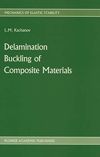 Delamination Buckling of Composite Materials (Mechanics of Elastic Stability)