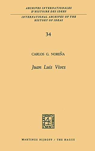 9789024750085: Juan Luis Vives: 34 (International Archives of the History of Ideas Archives internationales d'histoire des ides)