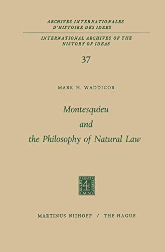 9789024750399: Montesquieu & the Philosophy of Natural Law